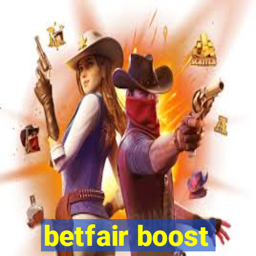 betfair boost